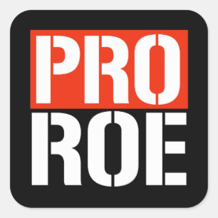 PRO ROE SQUARE STICKER