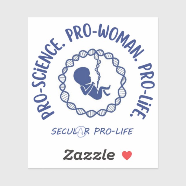 pro-science pro-woman pro-life (Sheet)