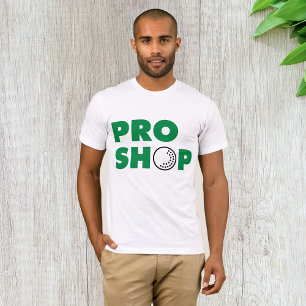 Pro Shop Sign Mens T-Shirt