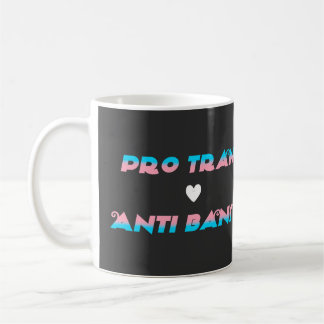 Pro Trans  Coffee Mug