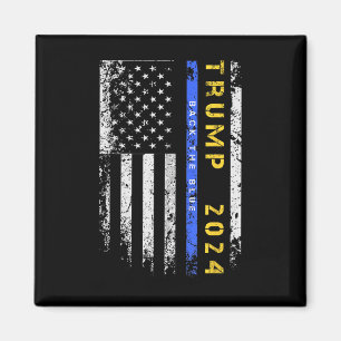 Pro Trump 47 2024 Back The Blue Thin Blue Line Ame Magnet