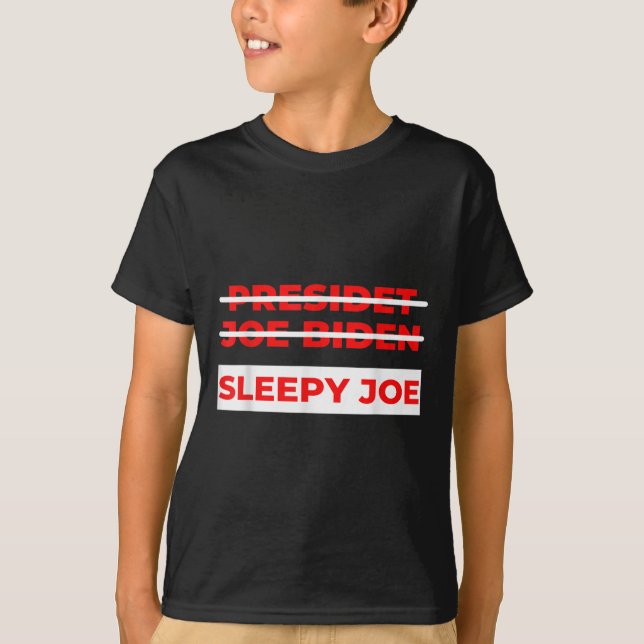 Pro Trump Anti Biden Sleepy Joe Political  T-Shirt (Front)