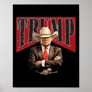 Pro Trump Cowboy  Poster