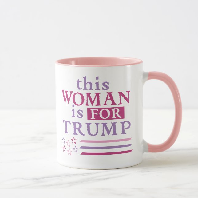 pro Trump - Woman for TRUMP Mug (Right)