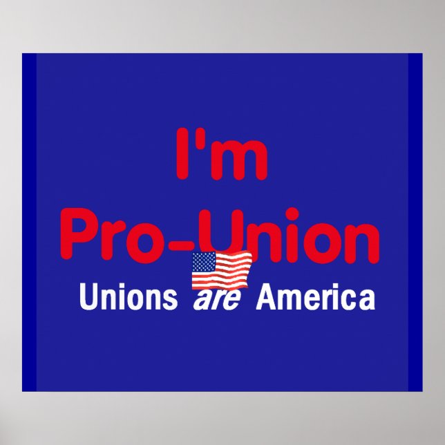 Pro Union POSTER Print (Front)
