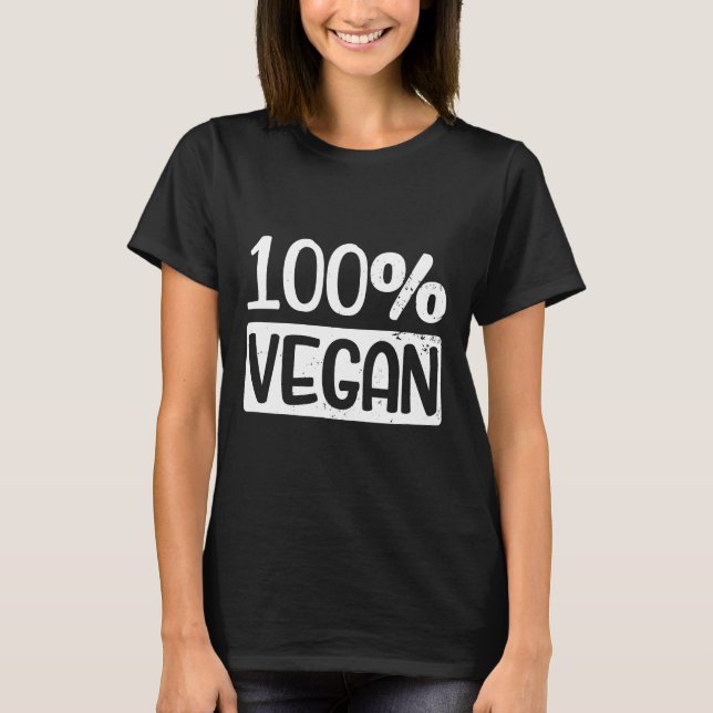 Pro Vegan Design 100 Gift T-Shirt (Front)