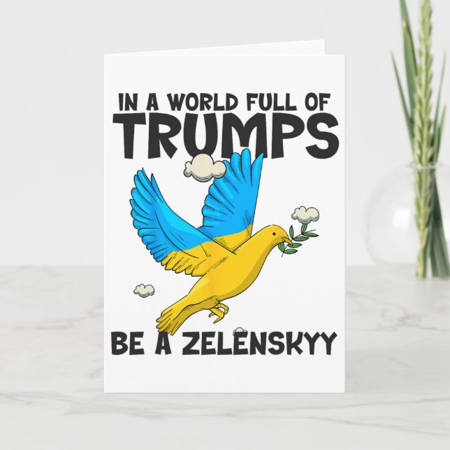 Pro Zelensky The World Needs More Zelensky's Suppo Card (Front)