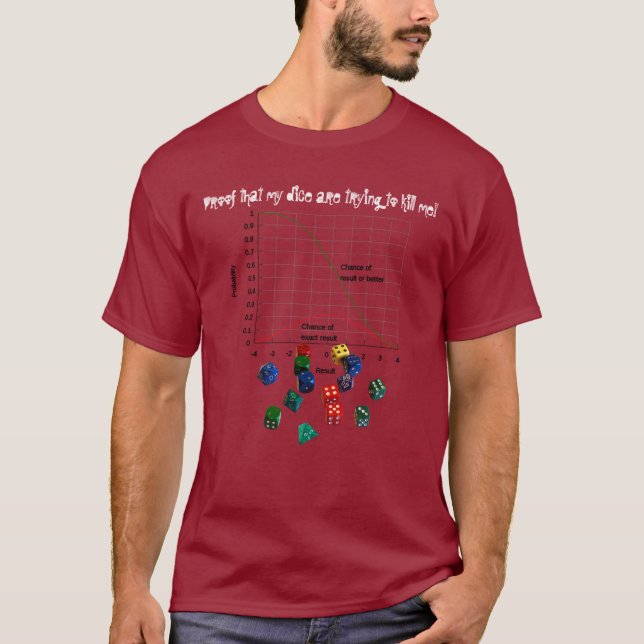 Probability of Dice T-Shirt (Front)
