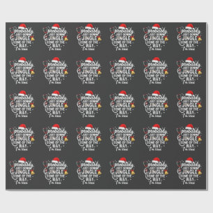 Probably just Gonna Jingle Some of The Way Nurse Wrapping Paper