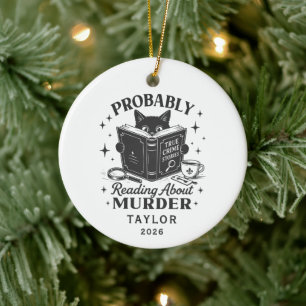 Probably Reading About Murder Ornament