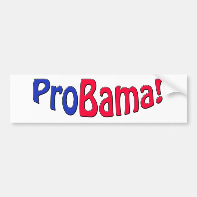 ProBama Bumper Sticker (Front)