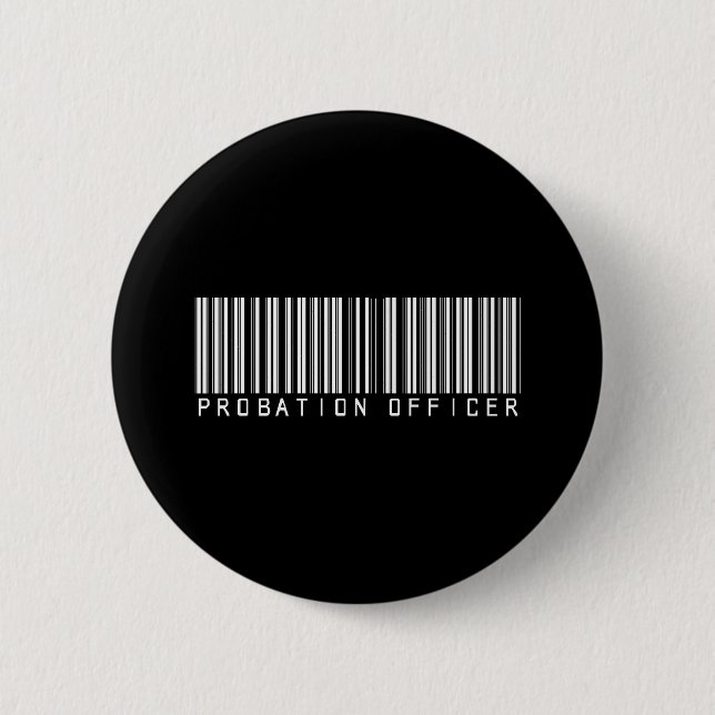 Probation Officer Bar Code 6 Cm Round Badge (Front)