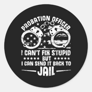 Probation Officer Prison Enforcet Probation Parole Classic Round Sticker