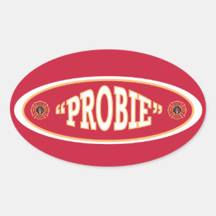 Probie Firefighter Shield Oval Sticker