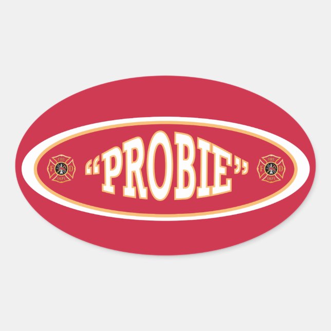 Probie Firefighter Shield Oval Sticker (Front)