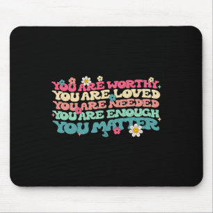 Problem Kindness Be Kind Groovy Mental Health Awar Mouse Pad