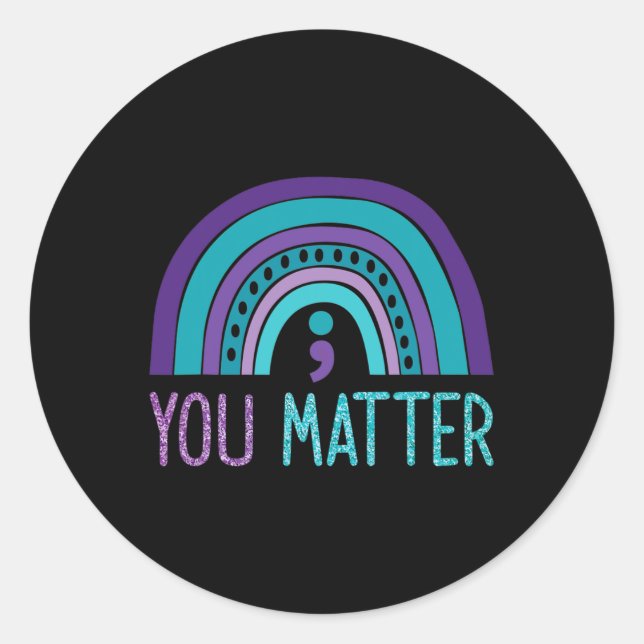 Problem Semicolon Suicide Prevention Purple Teal R Classic Round Sticker (Front)