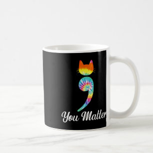 Problem Semicolon Tie Dye Cat Suicide Prevention Coffee Mug