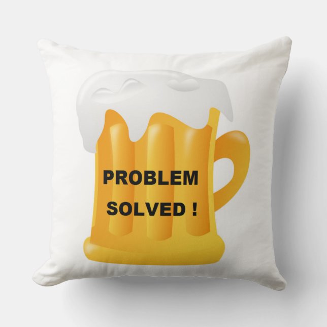 "PROBLEM SOLVED !" BEER MUG CUSHION (Front)