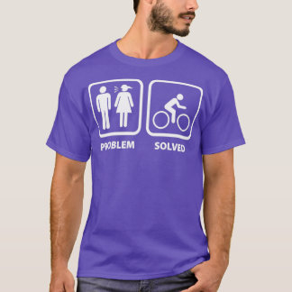 Problem Solved Cycling  T-Shirt