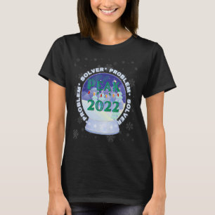 Problem Solver 2022 Peak Season Vintage Snowy Snow T-Shirt