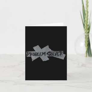 Problem Solver Funny Card