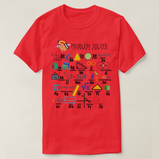 Problem Solver Math Alphabet Math Teacher Classroo T-Shirt (Design Front)