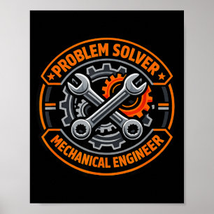 Problem Solver Mechanical Engineer Badge Pro Poster