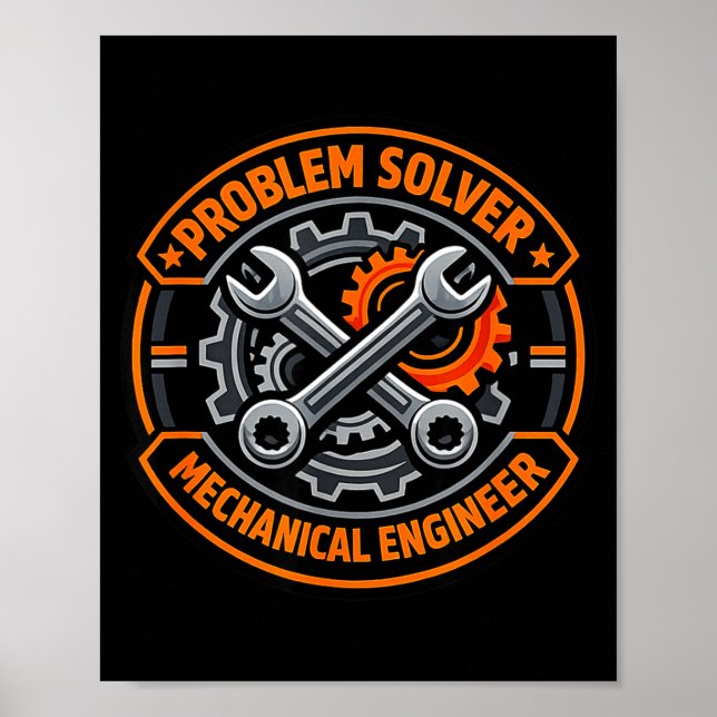 Problem Solver Mechanical Engineer Badge Pro Poster (Front)