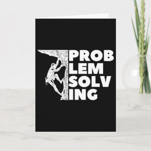 Problem Solving Climber Gift, Rock Climbing, Bould Card