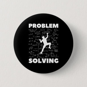 Problem Solving Climber Gift  Rock Climbing Boulde 6 Cm Round Badge