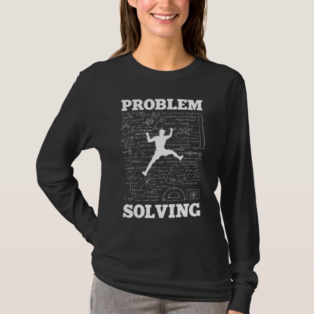 Problem Solving Climber Rock Climbing Bouldering P T-Shirt (Front)