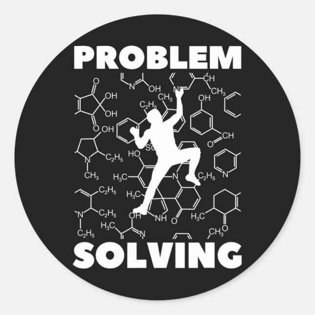 Problem Solving Climber, Rock Climbing Chemistry,  Classic Round Sticker (Front)