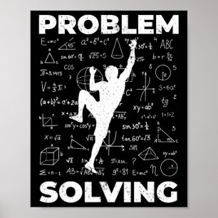 Problem Solving Climbing Gift For Climber Bolder B Poster