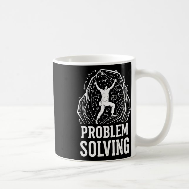 Problem Solving Climbing Rock Bouldering Design  Coffee Mug (Right)