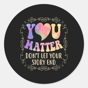 Problem Suicide Prevention Awareness Classic Round Sticker