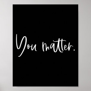Problem Teacher Therapist Mental Health Inspiratio Poster