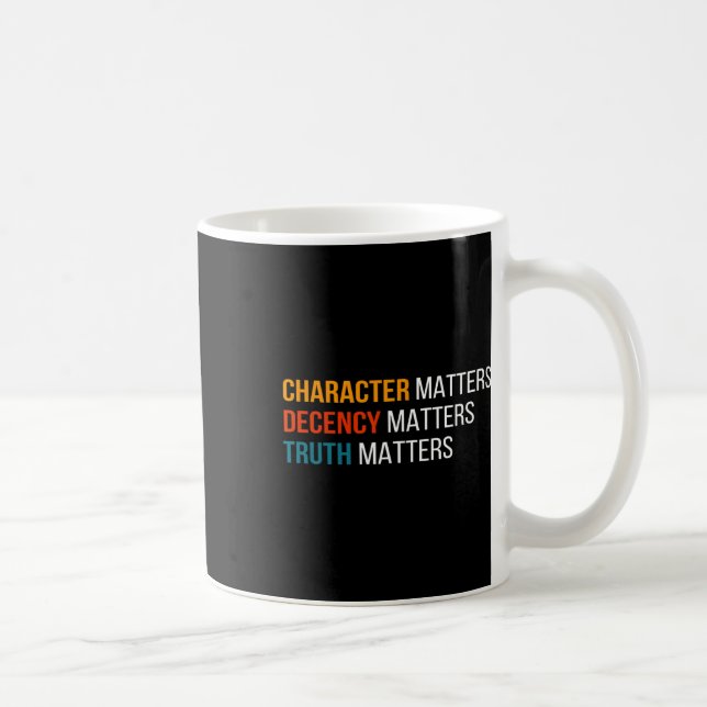 Problems Decency S Truth S America 2020  Coffee Mug (Right)