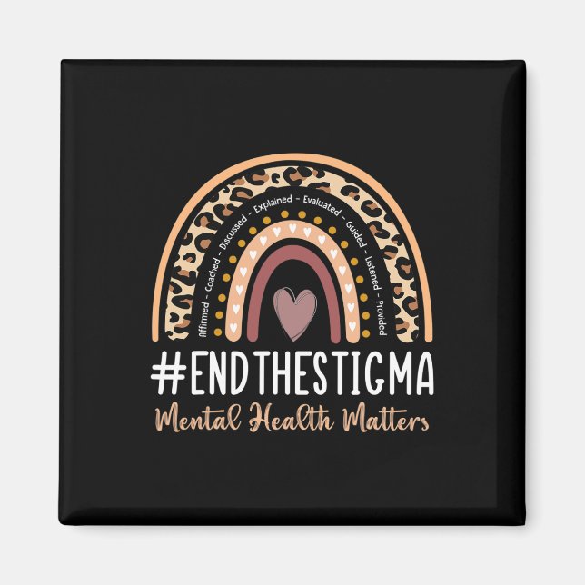 Problems End The Stigma Awareness Boho Rainbow  Magnet (Front)