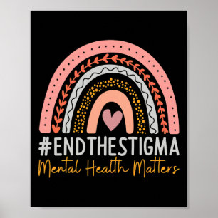 Problems End The Stigma Rainbow Boho Poster