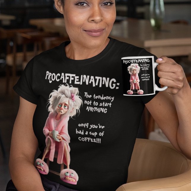 Procaffeinating T-Shirt (Creator Uploaded)
