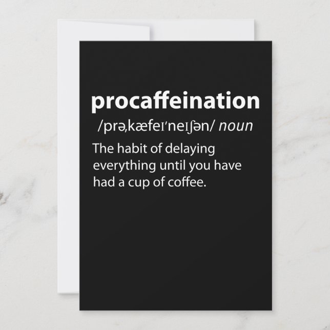 Procaffeination Funny Dictionary Definition (Front)