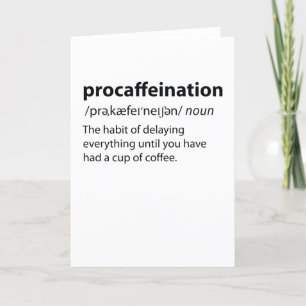 Procaffeination Funny Dictionary Definition Holiday Card