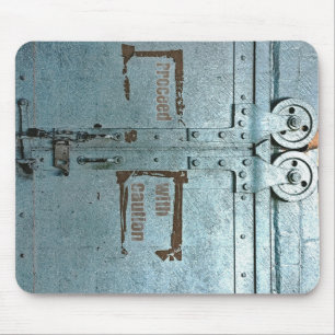 Proceed with caution blue grey industrial door mouse pad