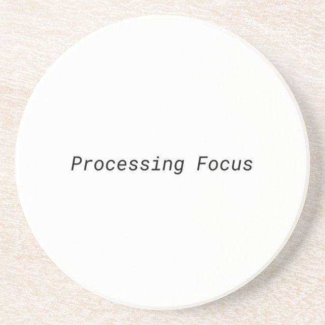 Processing Focus Minimalist Coaster (Front)