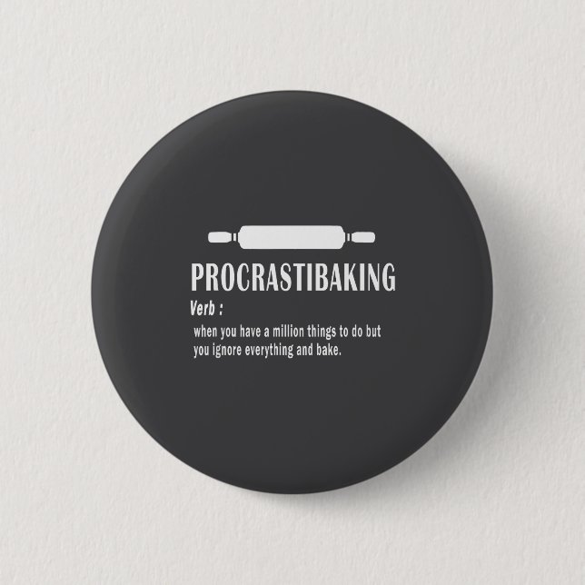 Procrastibaking Funny Definition - Baking Lovers & 6 Cm Round Badge (Front)
