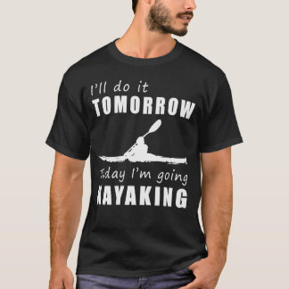 Procrastinate No More! Embrace the Waves: I Will D T-Shirt