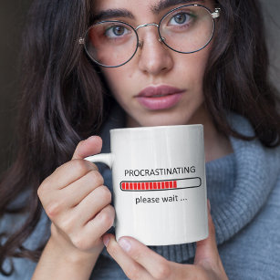 Procrastinating Please Wait - Lazy Day Mug