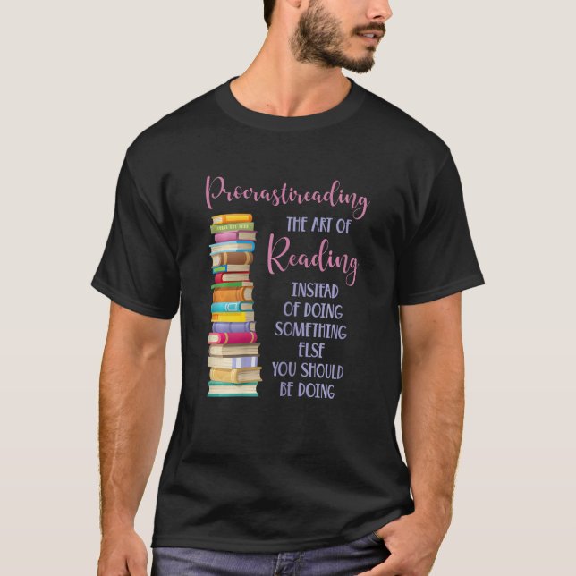 Procrastination Book Reader for Women and Kids T-Shirt (Front)