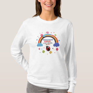 Procrastination Expert, Cute & Late T-Shirt